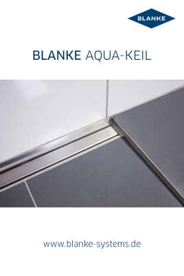 2% Gefälle mit dem BLANKE AQUA-KEIL