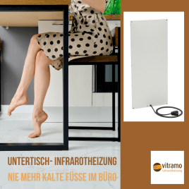 Kalte Füße im Büro gehören mit der Untertisch- Infrarotheizung der Vergangenheit an