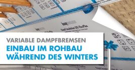 Feuchtevariable Dampfbremsen