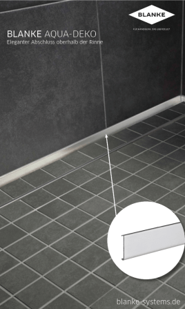 BLANKE AQUA-DEKO - Eleganter Abschluss oberhalb der Rinne
