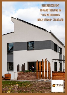Unsere Referenz: Vitramo Infrarotheizung in Zwei Plusenergiehäusern