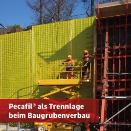 Pecafil® beim Baugrubenverbau