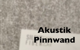 Akustik - Pinnwand