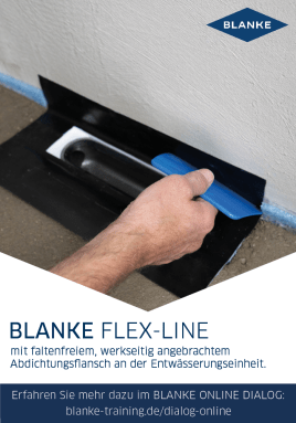 BLANKE FLEX-LINE mit FALTENFREIEM ABDICHTUNGSFLANSCH
