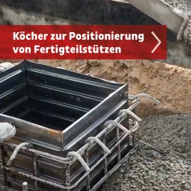 Köcher zur Positionierung von Fertigteilstützen