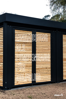 Einhausung als Pumpenhaus für Golfplatz bei Berlin