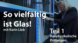 So vielfältig ist Glas! (Teil 1)