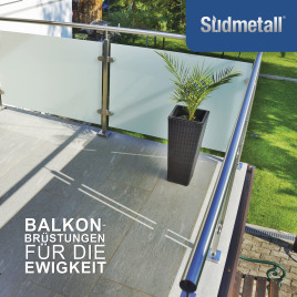 Balkonbrüstungen für die Ewigkeit