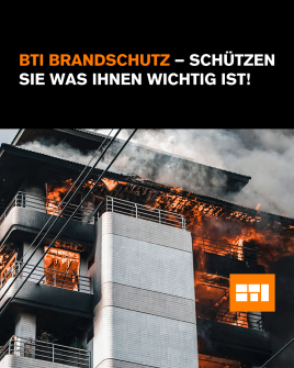 BTI : Spezialist im Brandschutz