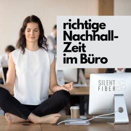 Was ist die optimale Nachhallzeit im Büro?
