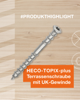 HECO-TOPIX-plus Profi-Terrassenschraube mit UK-Gewinde