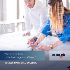 Warum sind KÜBLER Hallenheizungen so effizient?