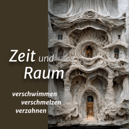 Zeit und Raum