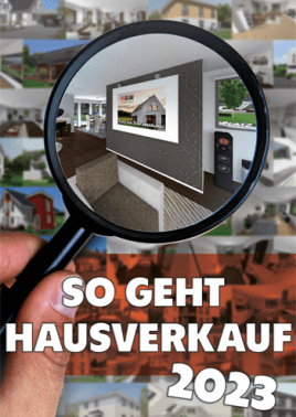 Hausverkauf 2023 - Die "wieder" NEUE Herausforderung
