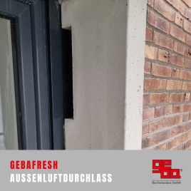 Laibungselement für Klinkerfassade. Max. Dn,e,w 74 dB bei 18 m3/h (Beispiel im Rohbau)
