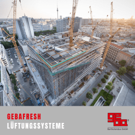 gebafresh Lüftungssystem, Bauvorhaben Gotenstr. Berlin