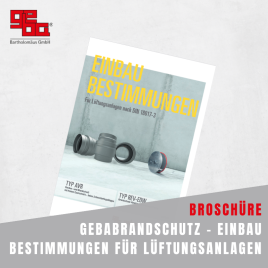 Einbau Bestimmungen - Für Lüftungsanlagen nach DIN 18017-3