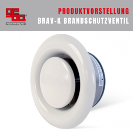 BRAV-K Brandschutzventil