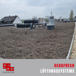 gebafresh Lüftungssysteme, Bauvorhaben Wiersbergstr. Köln