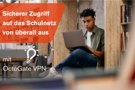 Sicher und flexibel: OctoGate VPN für Schulen