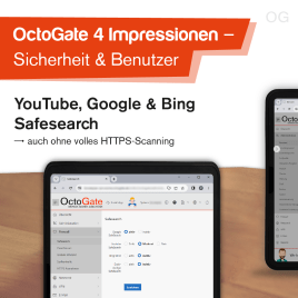 OctoGate 4 Impressionen – Mehr Sicherheit für Benutzer