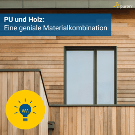 PU und Holz: Eine geniale Materialkombination