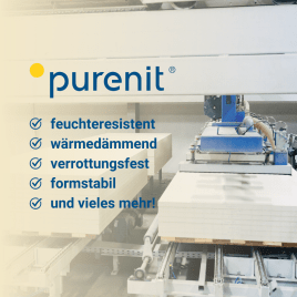 Holzwerkstoffe waren gestern - purenit ist heute!