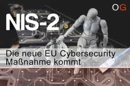NIS-2 – Was Unternehmen jetzt wissen müssen