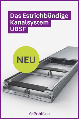 Neues estrichbündiges Kanalsystem von PohlCon