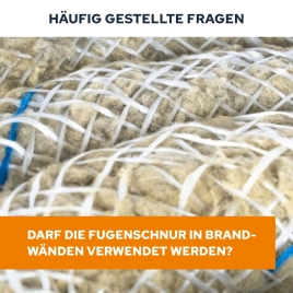 Darf die Fugenschnur in Brandwänden verwendet werden?