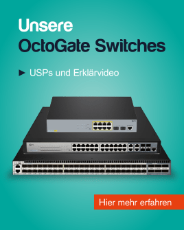 Die OctoGate Switches – Innovation in der Netzwerktechnologie