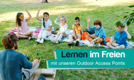 Lernen im Freien mit den OctoGate Outdoor Access Points