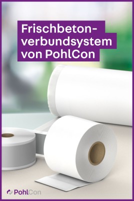 SECUFLEX® Frischbetonverbundsystem von PohlCon