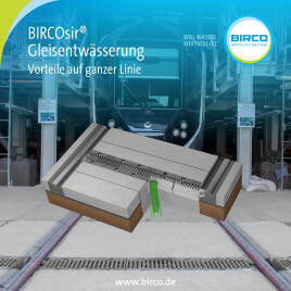 BIRCOsir® Gleisentwässerung I Vorteile auf der ganzen Linie - BIRCOsir® Drainage de voies ferrées I Avantages sur toute la ligne
