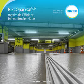 BIRCOparksafe®: Die neue Leichtigkeit für die Tiefe des Raums