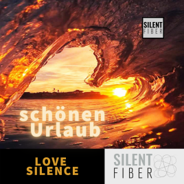 Schönen Urlaub von SilentFiber