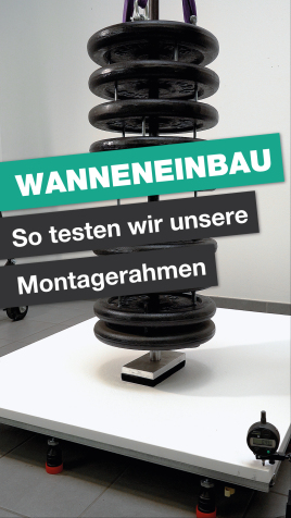 Belastungstest für Montagerahmen und Duschwannen