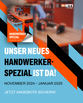 BTI by BERNER | Handwerker-Spezial November 2024 – Januar 2025