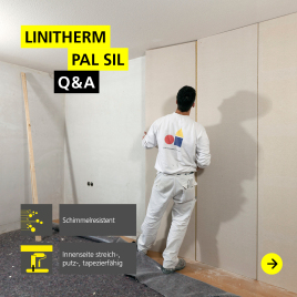 Q&A LINITHERM PAL SIL – Die raumsparende Dämmung, die Schimmel keine Chance bietet