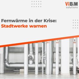 Fernwärme in der Krise: Stadtwerke warnen vor unbezahlbarer Wärmeversorgung