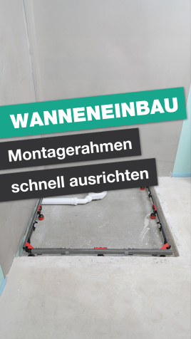 Schnelle Montage von Duschwannen