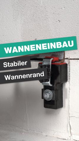 Der Wannenanker für Bade-/Duschwannen