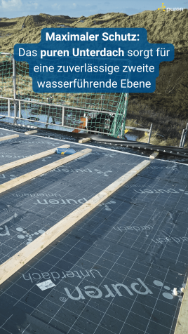 Höchster Schutz & Sicherheit – mit dem puren Unterdach!