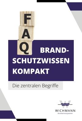 Brandschutzwissen kompakt: Die zentralen Begriffe im vorbeugenden Brandschutz