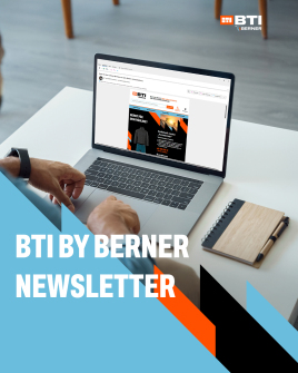 BTI by BERNER | Newsletter
