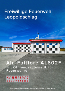 Neues Feuerwehrhaus für Leopoldschlag – mit bewährten SCHNEIDER-Falttoren
