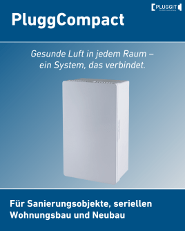 PluggCompact – Dezentrale Lüftung mit System