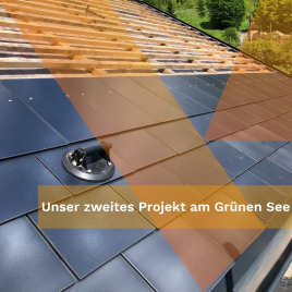 Unser zweites Projekt: Ein Solardach am Grünen See in der Steiermark 🌲🏠