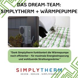 Warum Simplytherm + Wärmepumpe ein echtes Dream-Team sind