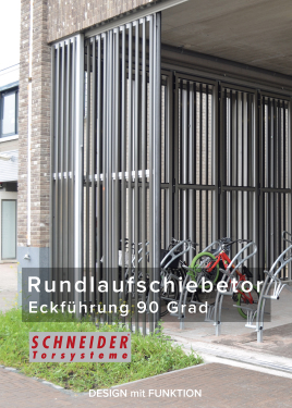 Eckig gedacht – 90°-Rundlaufschiebetor für enge Platzverhältnisse